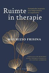 Ruimte in therapie - Thomas Fondelli ; Cinthe Lemmens - 9789465301211