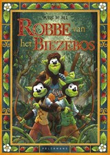 Robbe van het Biezebos - Marc de Bel - 9789465301273