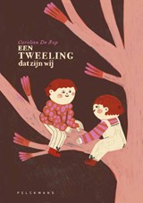 Een tweeling, dat zijn wij - Carolien De Rop - 9789465304595