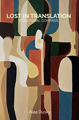 Lost in translation - Alaa Dusky - 9789465310664