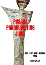 Pusaka Pangruwating Jiwa - David Gallas - 9789465313184