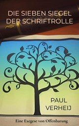 Die sieben Siegel der Schriftrolle - Paul Verheij - 9789465317588