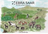 Zebra Saar - Lois Koelewijn - 9789465332666