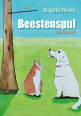 Verhalenbundel 'Beestenspul' - Brigitte Vermij - 9789465333717