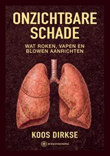 Roken, Vapen en Blowen - Koos Dirkse - 9789465333786