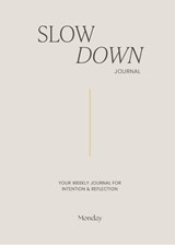 Monday Slow Down Journal - Hilde Eisma - 9789465334233