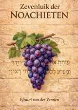 Zevenluik der Noachieten - Efraim van der Vennen - 9789465334714