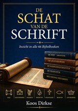 De schat van de schrift - Koos Dirkse - 9789465335650