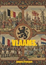 Vlaams. - James Frederic Froeyen - 9789465385839
