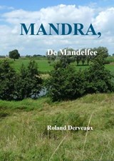 Mandra, de Mandelfee - Roland Derveaux - 9789465388861