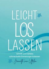 LEICHT LOS LASSEN - Jeannette Van Uffelen - 9789465388953