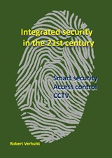 Security systems for the 21st century - Robert Verhulst - 9789465389288