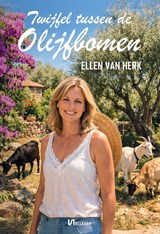 Twijfel tussen de olijfbomen - Ellen van Herk - 9789465410326