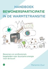 Handboek bewonersparticipatie in de warmtetransitie - Marianne Zuur - 9789465447186