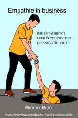 Empathie in Business - Wim Vlekken - 9789465463414