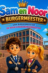 Sam en Noor Burgermeester - Rick Van Beckhoven - 9789465467719