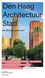 Den Haag Architectuur Stad -  - 9789465490014