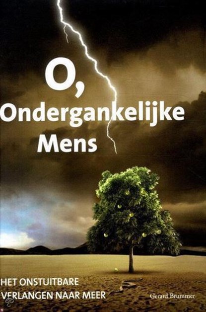 O, Ondergankelijke Mens, Gerard Brummer - Paperback - 9789490286040