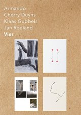 Armando, Cherry Duyns, Klaas Gubbels, Jan Roeland: Vier - J. Heymans - 9789490291044