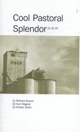 Cool pastoral splendor - Richard Saxton ; Kurt Wagner ; Kirsten Stoltz - 9789490322533