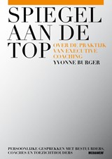 Spiegel aan de top - Yvonne Burger - 9789490463267