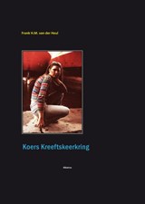 Koers Kreeftskeerkring - F.H.M. van der Heul - 9789490495060