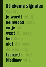 Stiekeme signalen - Leonard Mlodinow - 9789490574963