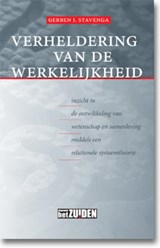 Verheldering van de werkelijkheid - Gerben J. Stavenga - 9789490708160