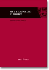 Het evangelie is joods! - Leo Baeck - 9789490708214
