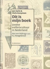 Dit is mijn boek - Jan Aarts ; Chris Kooyman ; Hoogewoud Frits - 9789490913731