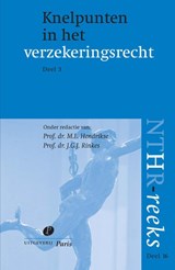 Knelpunten in het verzekeringsrecht Deel 3 - M.L. Hendrikse ; J.G.J. Rinkes - 9789490962555