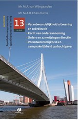 Jurispudentie en regelgeving deel 13 - M.A. van Wijngaarden - 9789490962883
