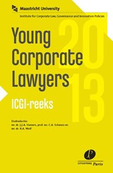 Young corporate lawyers 2013 - J.J.A. Hamers ; C.A. Schwarz ; Rogier Wolf ; R.A. Wolf - 9789490962944
