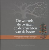 De wortels, de twijgen, de vruchten - Charles Caspers ; Kees Waaiiman - 9789491042669