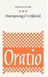 Oorsprong en vrijheid - Gerard Visser - 9789491110221