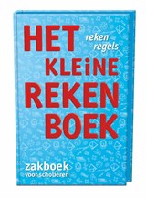 Het kleine rekenboek - Marijke van der Mark ; Jolanda Kuiper - 9789491263439