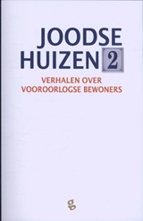 Joodse huizen 2 - Frits Rijksbaron ; Esther Shaya ; Gert Jan de Vries - 9789491363641