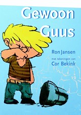 Gewoon Guus - Ron Jansen - 9789491409202