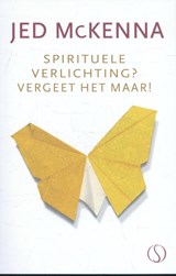 Spirituele verlichting? - Jed McKenna - 9789491411496