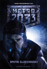 Metro 2033 - Dmitry Glukhovsky - 9789491425004