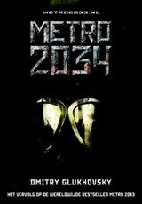 Metro 2034 - Dmitri Glukhovsky - 9789491425479