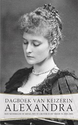 Dagboek keizerin Alexandra - Alexandra keizerin Romanova - 9789491425646