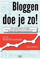 Bloggen doe je zo - Esther Molenaar - 9789491472732