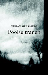Poolse tranen - Miriam Guensberg - 9789491567438