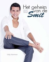 Het geheim van de Smit - Eddy Veerman - 9789491625008