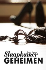 Slaapkamergeheimen - Bianca Looman - 9789491637537