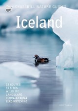 Crossbill Nature Guide Iceland - Dirk Hilbers - 9789491648366
