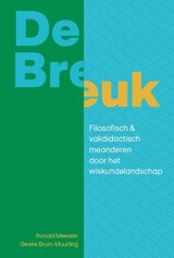 De Breuk - Geeke Bruin-Muurling ; Ronald Meester - 9789491682865