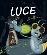 Luce straalt weer - Josina Intrabartolo ; Janneke van Olphen - 9789491687778