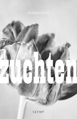 Zuchten - Diederik Stapel - 9789491729713